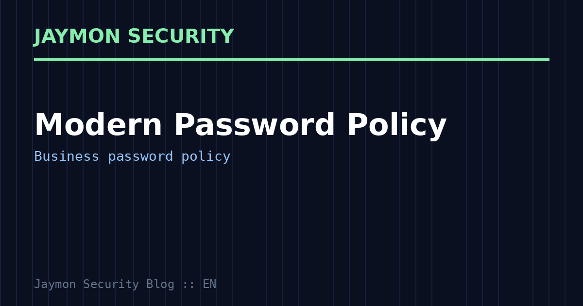 Business password policy - Jaymon Security